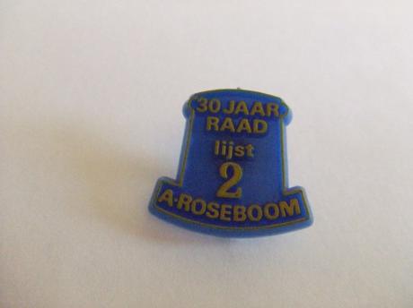 V.V.D. A.Roseboom 30 jaar raad lijst 2